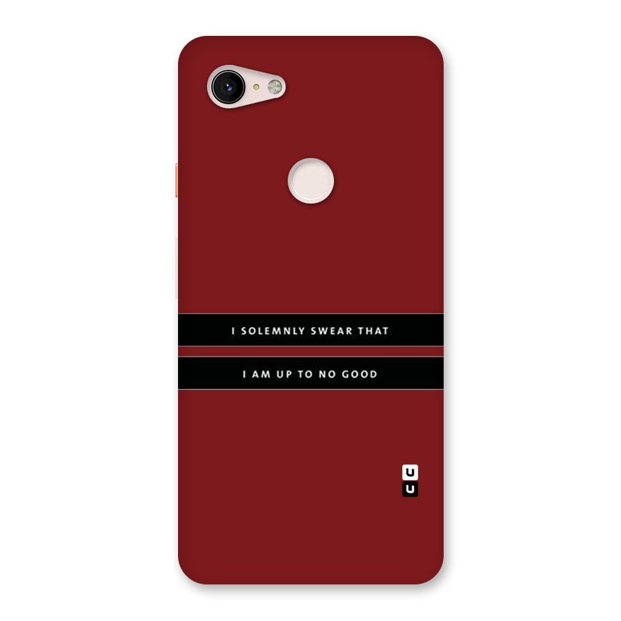 No Good Swear Back Case for Google Pixel 3 XL