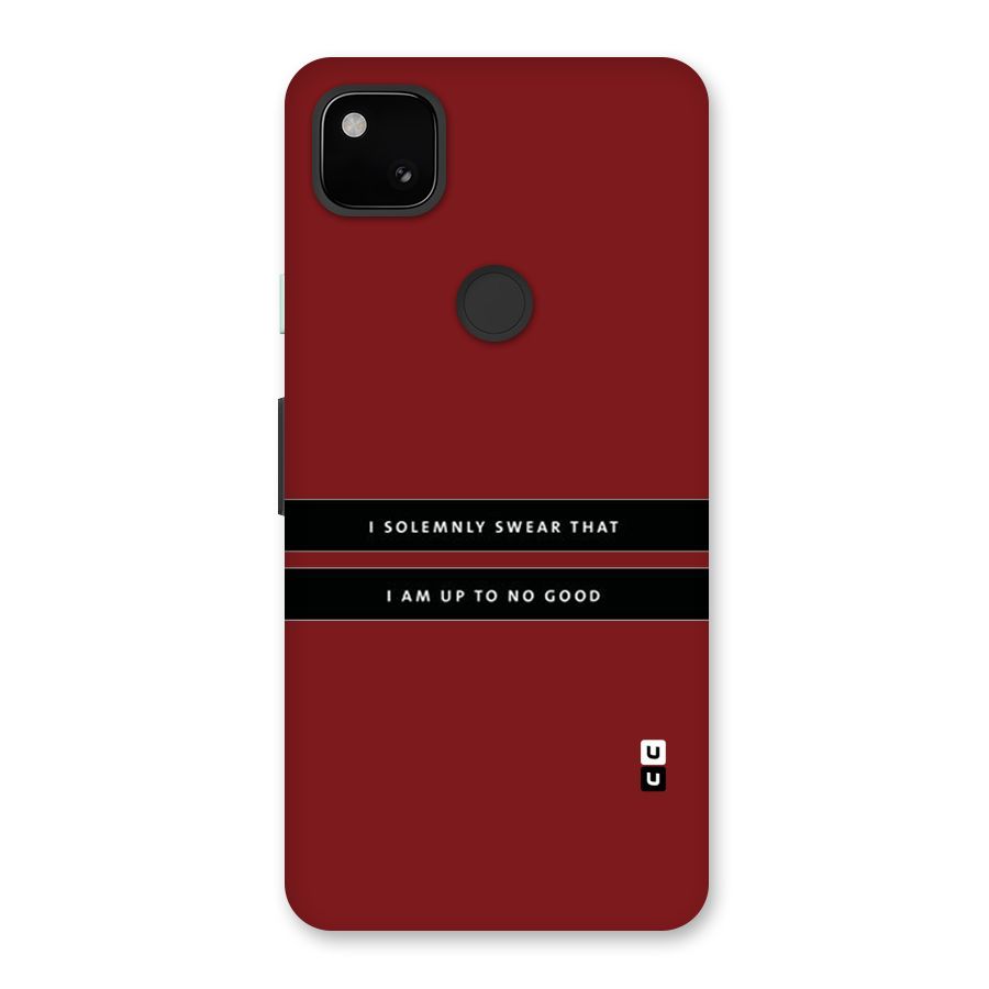 No Good Swear Back Case for Google Pixel 4a