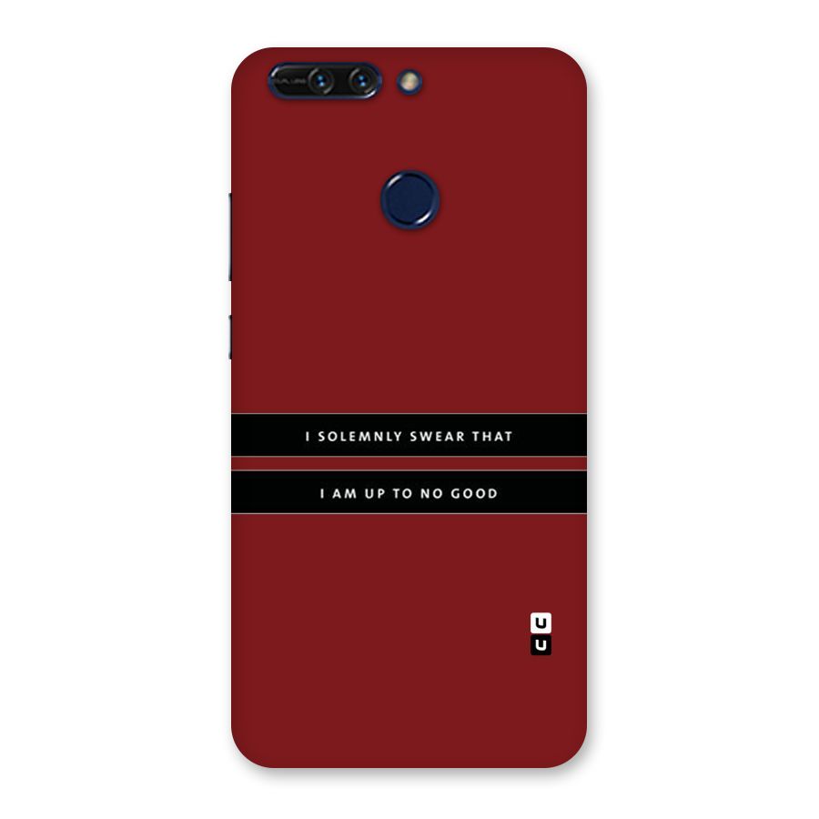 No Good Swear Back Case for Honor 8 Pro