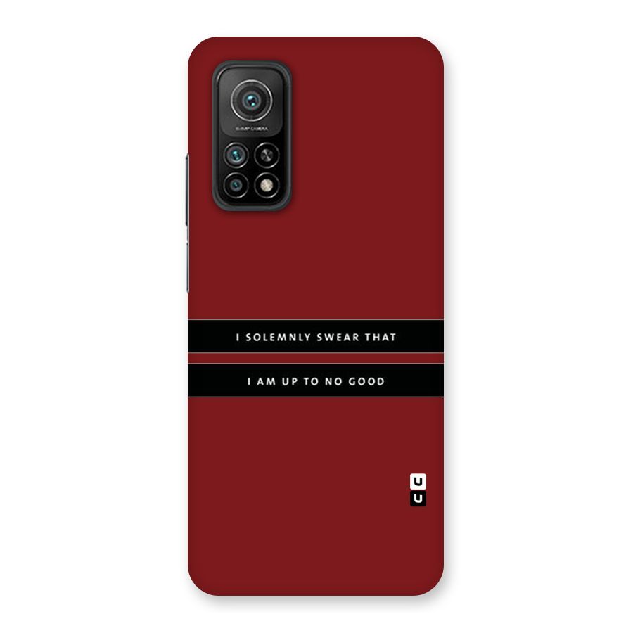 No Good Swear Back Case for Mi 10T Pro 5G