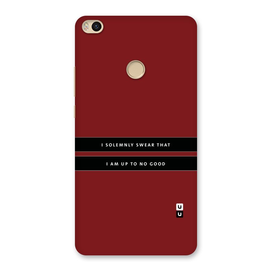 No Good Swear Back Case for Mi Max 2