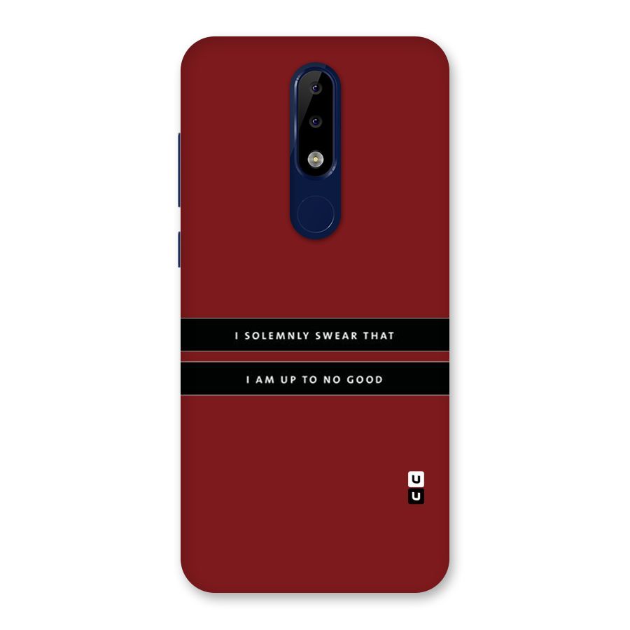 No Good Swear Back Case for Nokia 5.1 Plus
