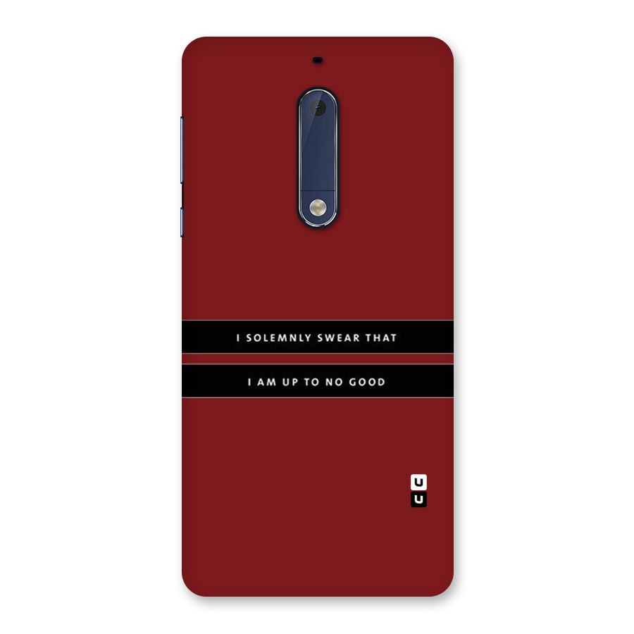 No Good Swear Back Case for Nokia 5