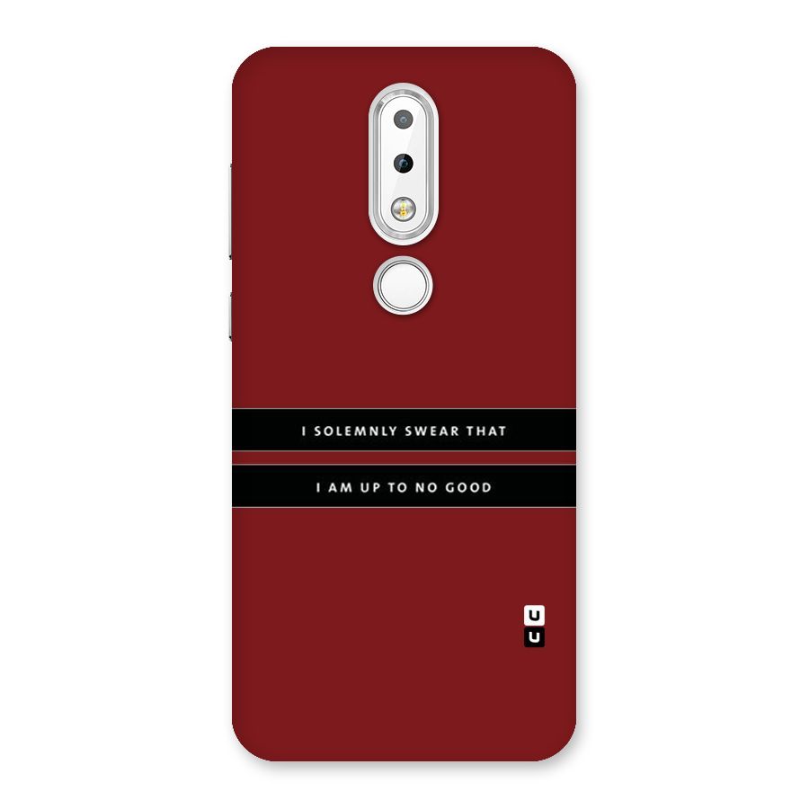 No Good Swear Back Case for Nokia 6.1 Plus