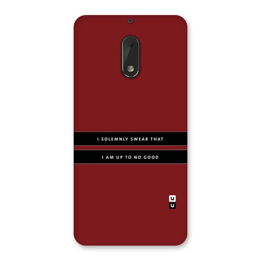 No Good Swear Back Case for Nokia 6