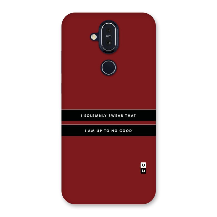 No Good Swear Back Case for Nokia 8.1