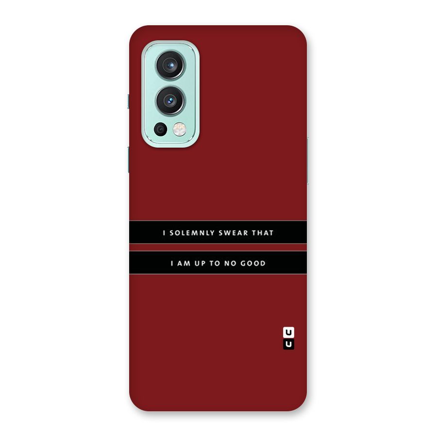 No Good Swear Back Case for OnePlus Nord 2 5G