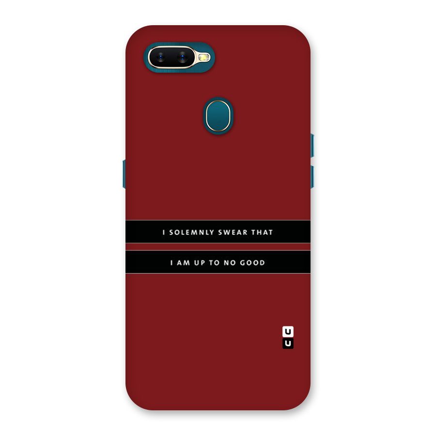 No Good Swear Back Case for Oppo A11k