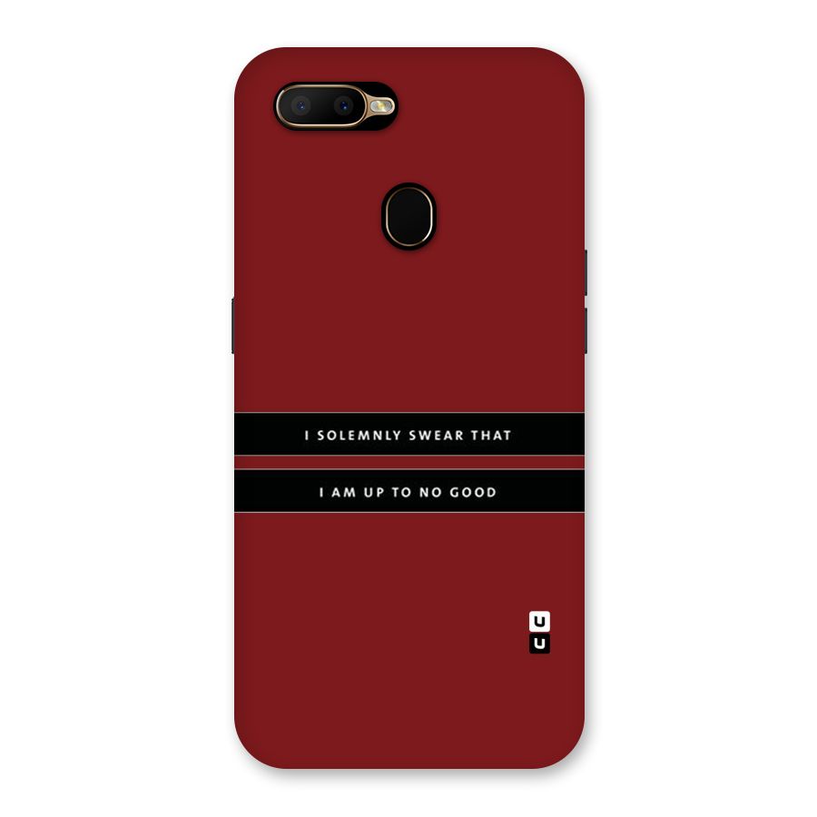 No Good Swear Back Case for Oppo A5s