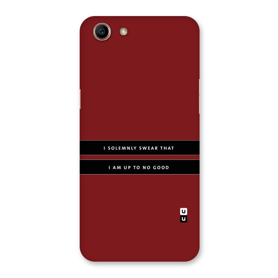 No Good Swear Back Case for Oppo A83 (2018)