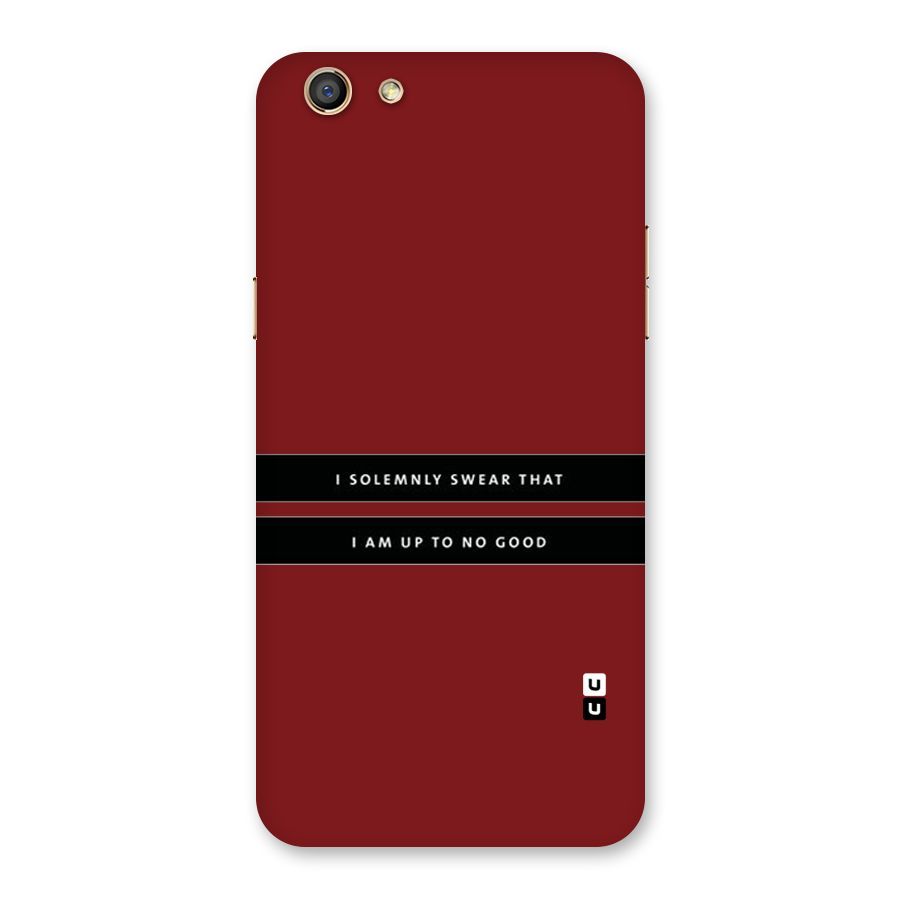 No Good Swear Back Case for Oppo F3