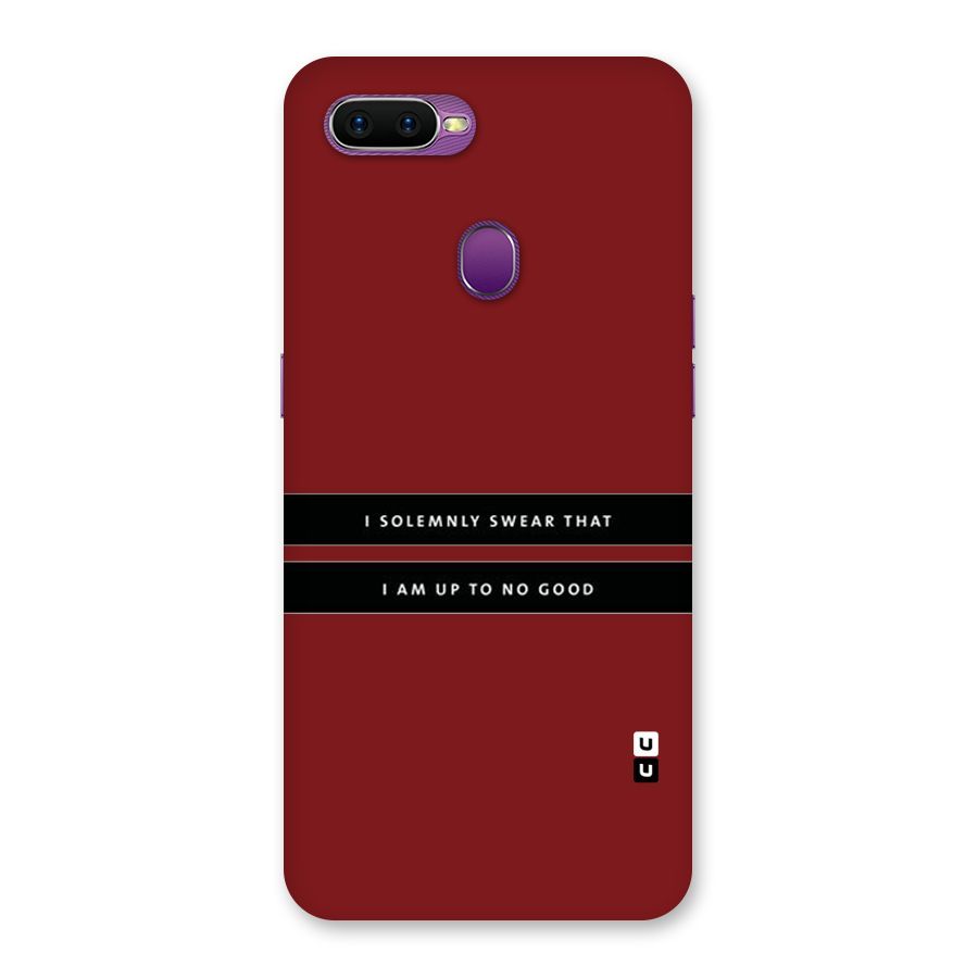 No Good Swear Back Case for Oppo F9