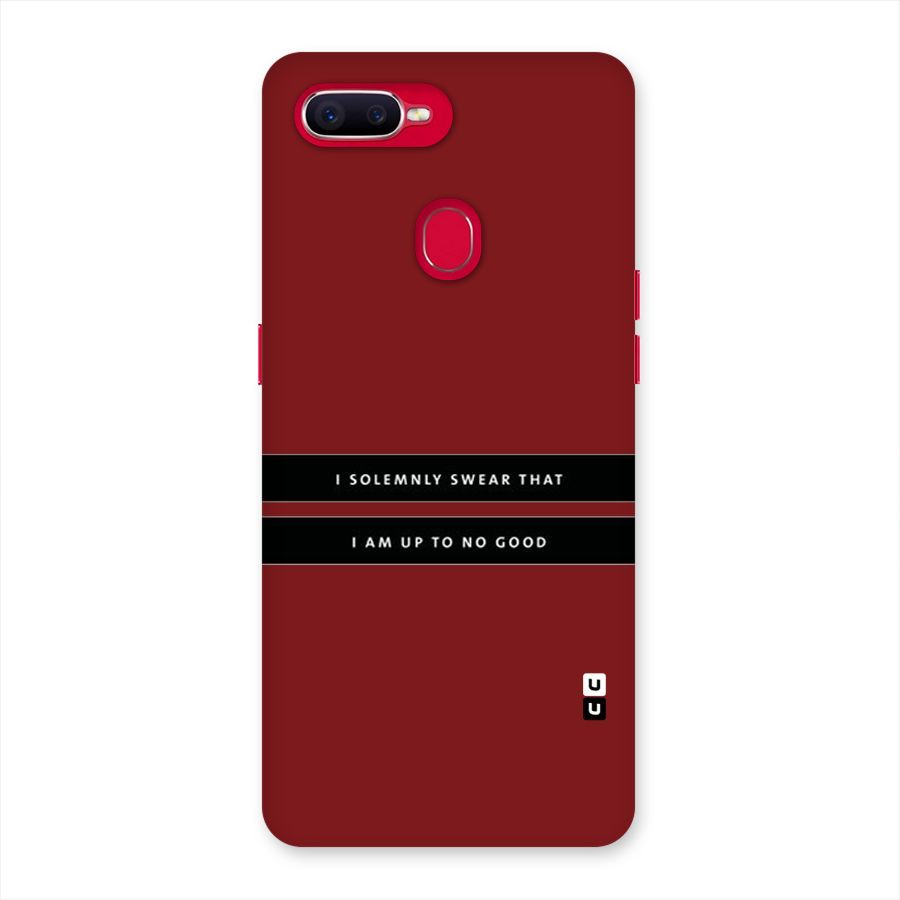 No Good Swear Back Case for Oppo F9 Pro