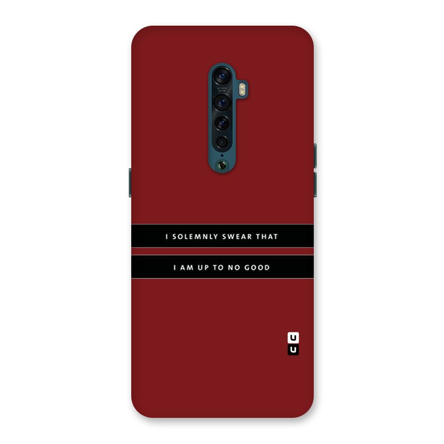 No Good Swear Back Case for Oppo Reno2