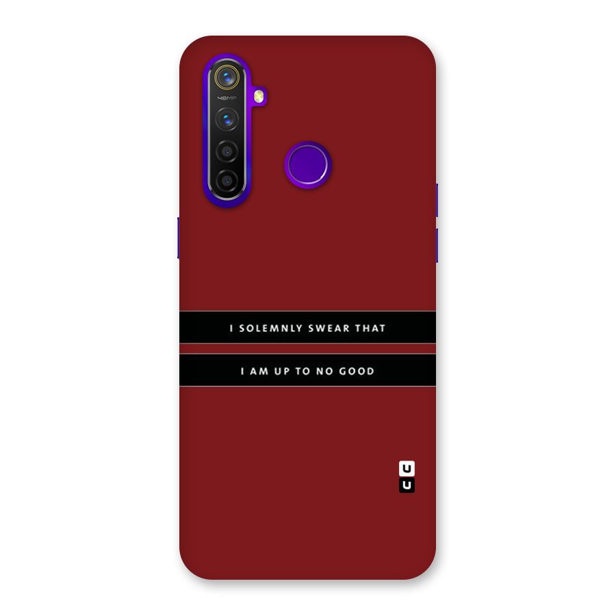 No Good Swear Back Case for Realme 5 Pro