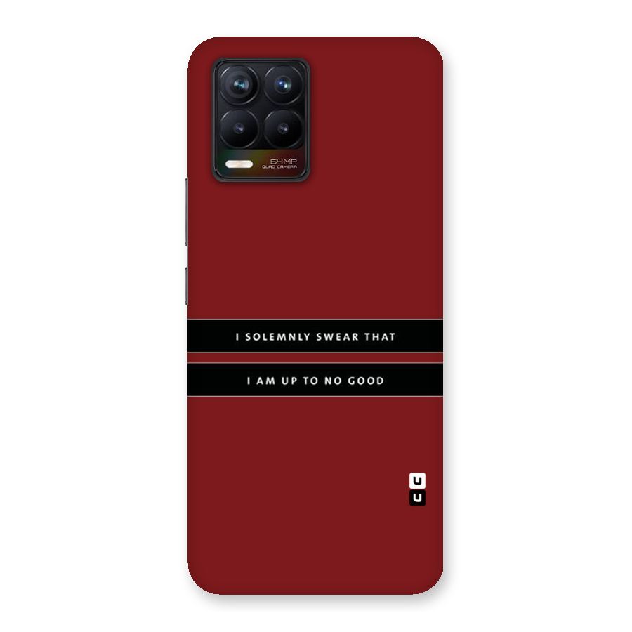 No Good Swear Back Case for Realme 8