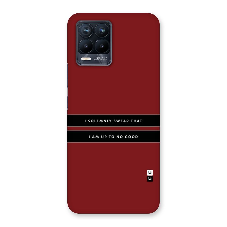 No Good Swear Back Case for Realme 8 Pro