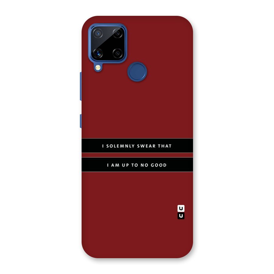 No Good Swear Back Case for Realme C15