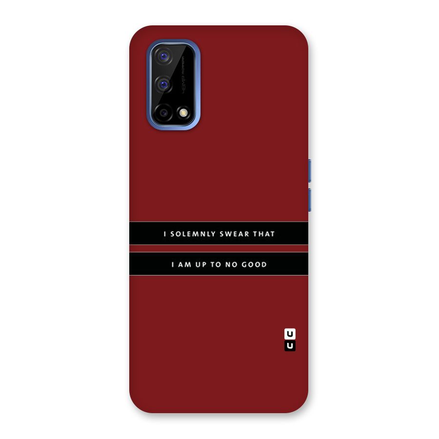 No Good Swear Back Case for Realme Narzo 30 Pro