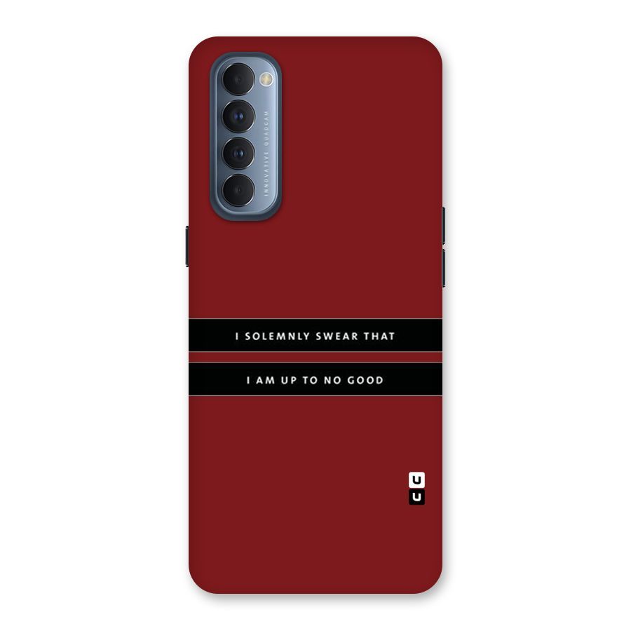 No Good Swear Back Case for Reno4 Pro
