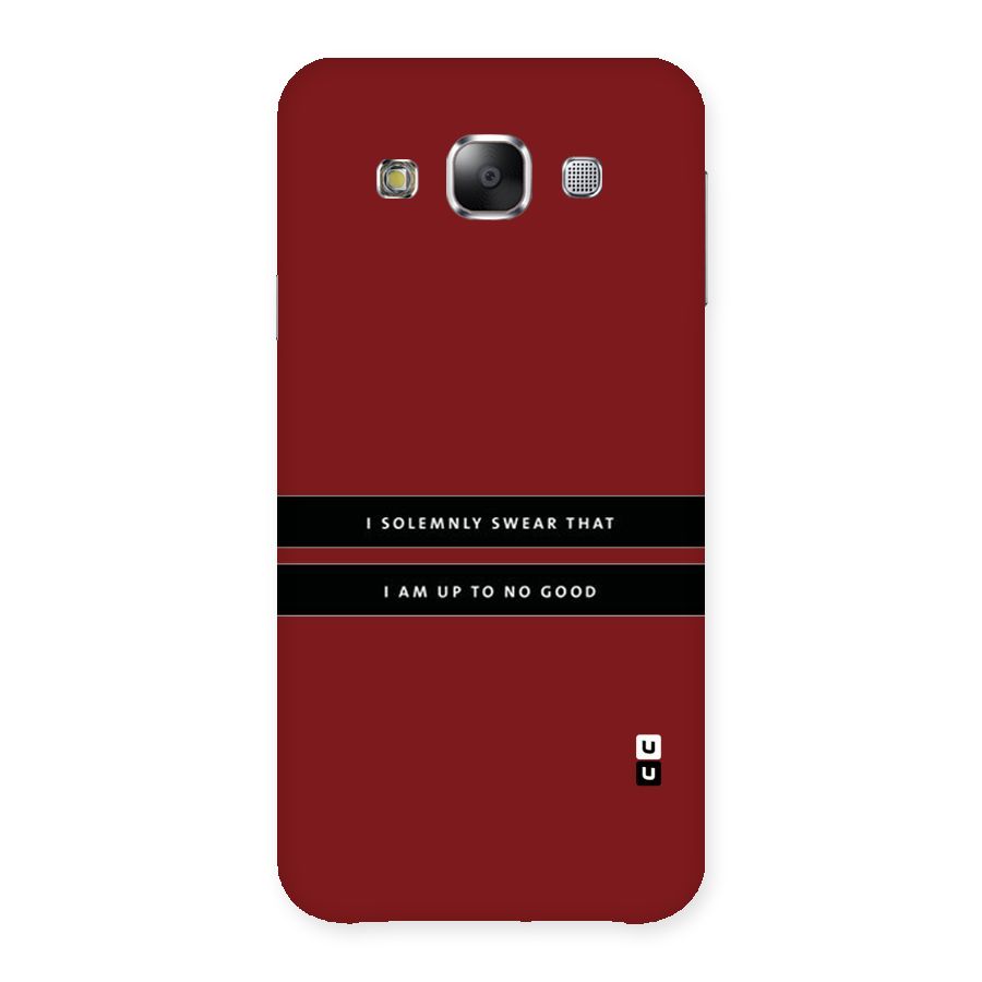 No Good Swear Back Case for Samsung Galaxy E5