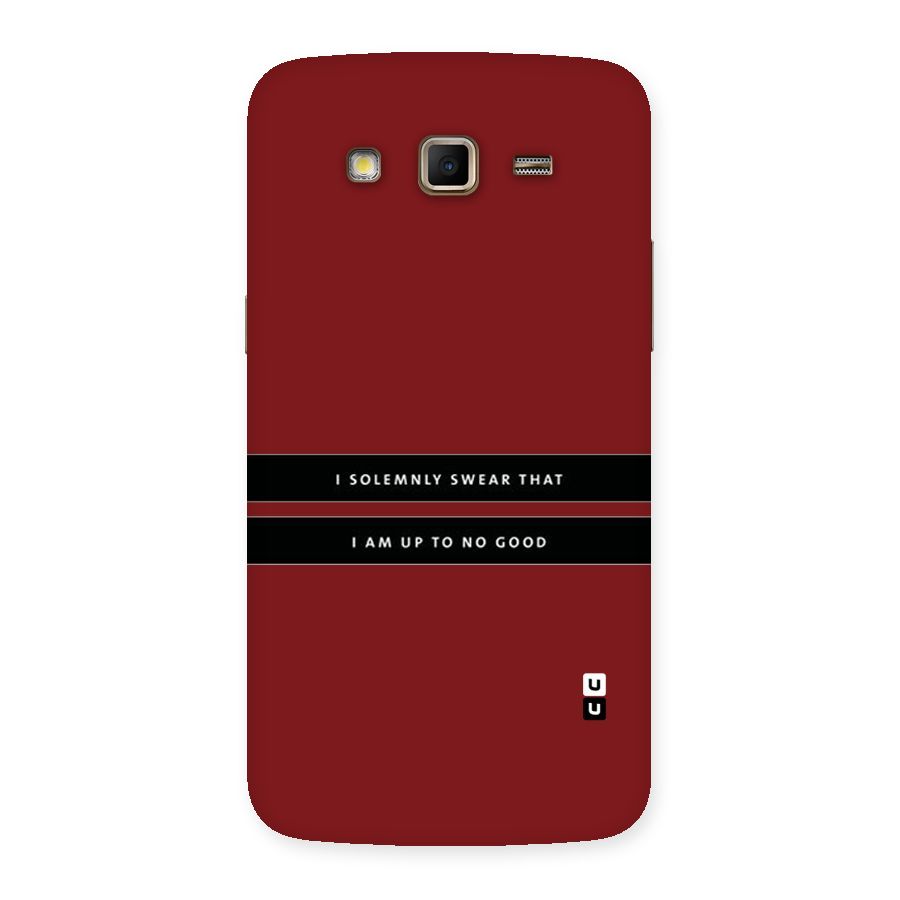 No Good Swear Back Case for Samsung Galaxy Grand 2