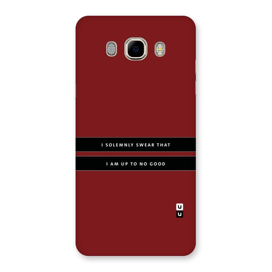 No Good Swear Back Case for Samsung Galaxy J7 2016