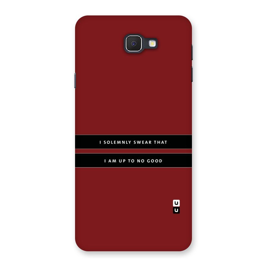 No Good Swear Back Case for Samsung Galaxy J7 Prime