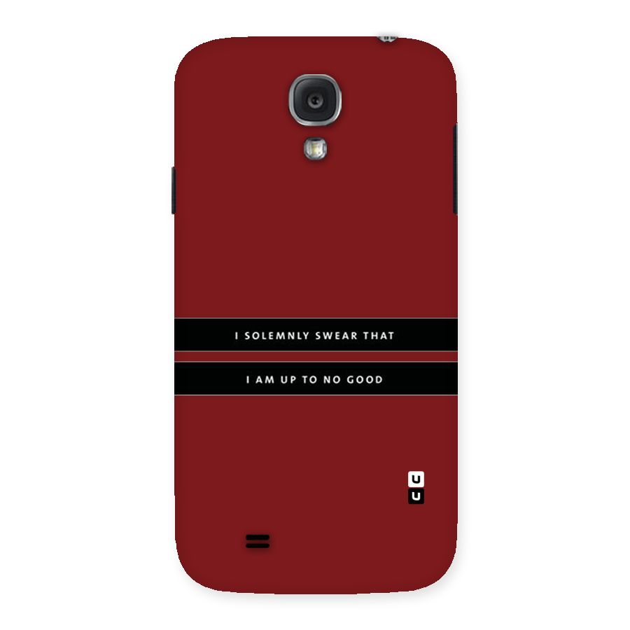 No Good Swear Back Case for Samsung Galaxy S4