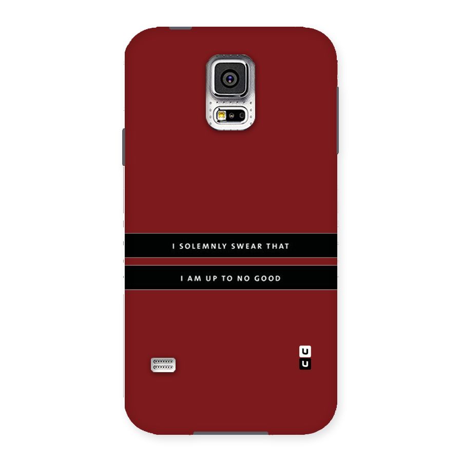 No Good Swear Back Case for Samsung Galaxy S5