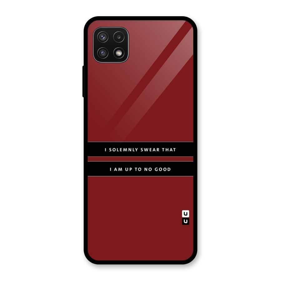 No Good Swear Glass Back Case for Galaxy A22 5G
