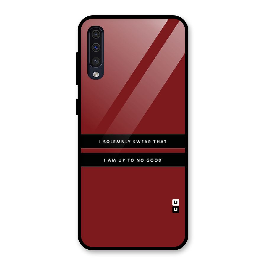 No Good Swear Glass Back Case for Galaxy A50