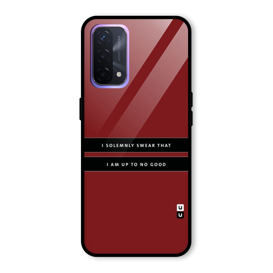 No Good Swear Glass Back Case for Oppo A74 5G