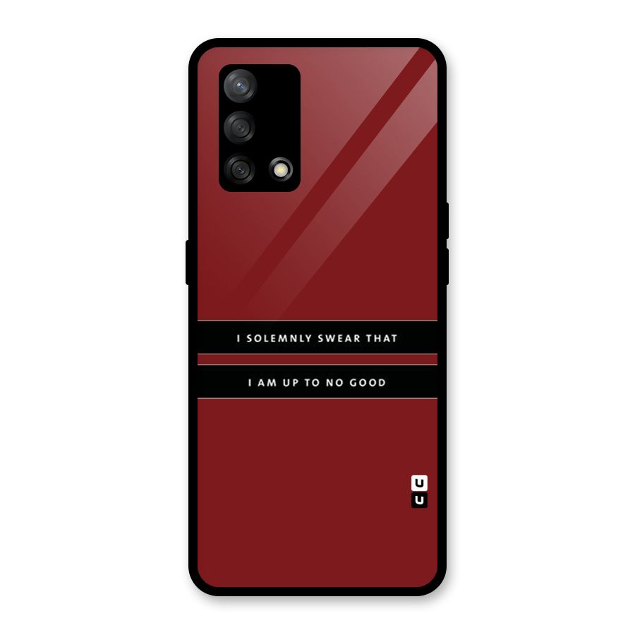 No Good Swear Glass Back Case for Oppo F19