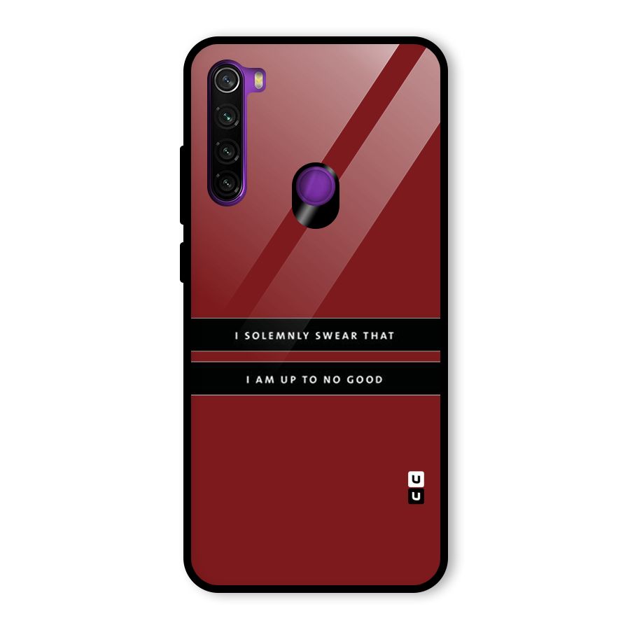 No Good Swear Glass Back Case for Redmi Note 8