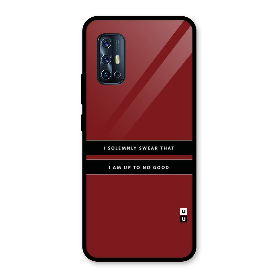 No Good Swear Glass Back Case for Vivo V17
