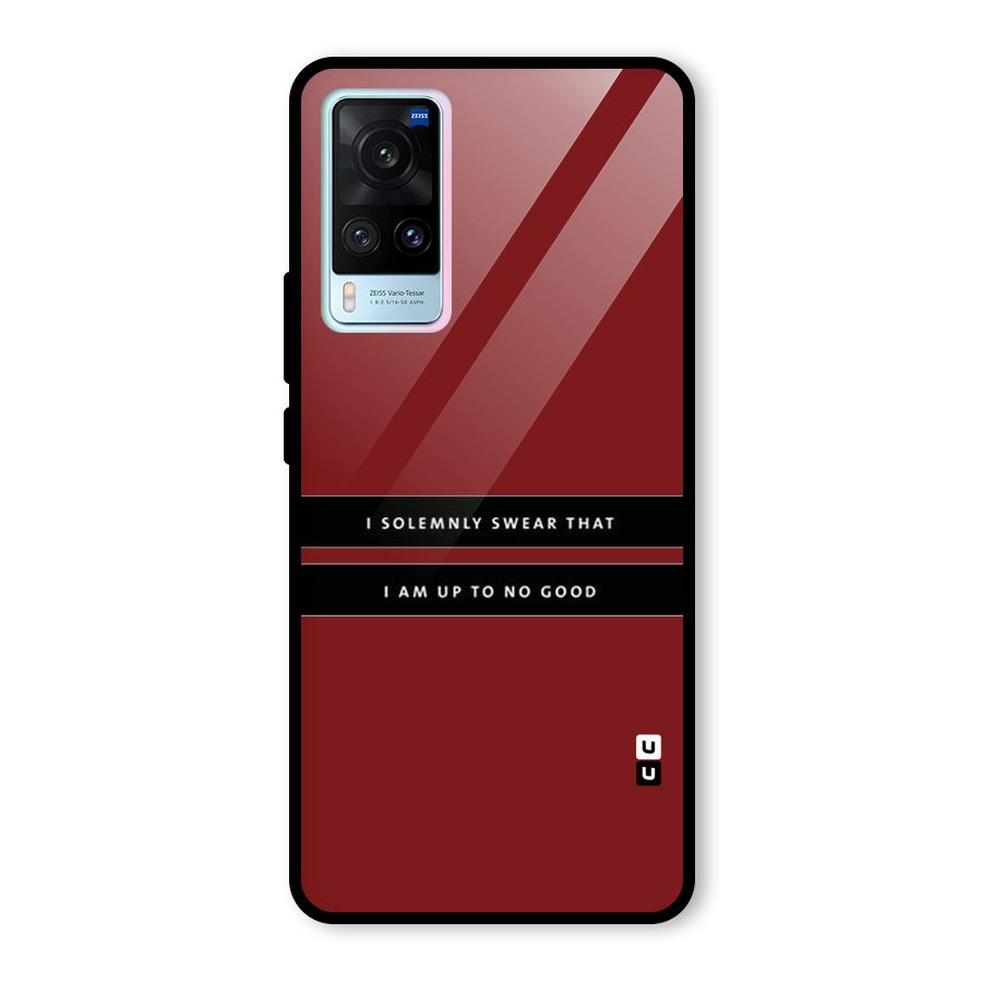 No Good Swear Glass Back Case for Vivo X60