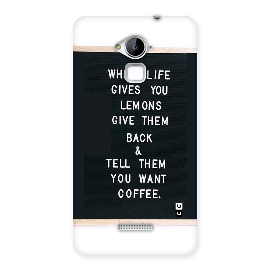 No Lemon Only Coffee Back Case for Coolpad Note 3
