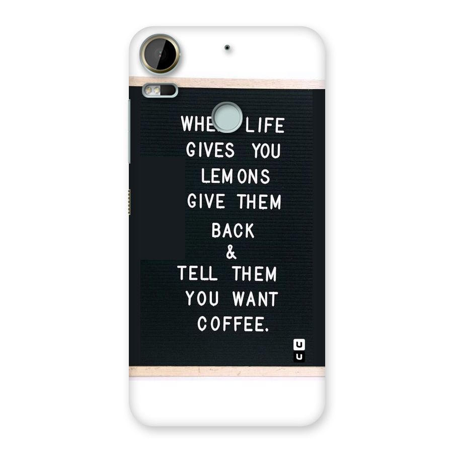 No Lemon Only Coffee Back Case for Desire 10 Pro