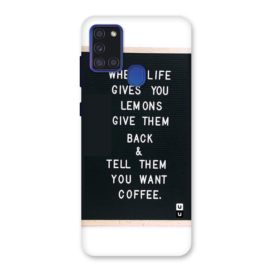 No Lemon Only Coffee Back Case for Galaxy A21s