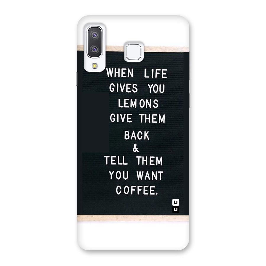 No Lemon Only Coffee Back Case for Galaxy A8 Star