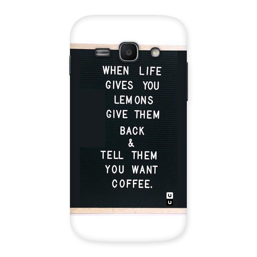 No Lemon Only Coffee Back Case for Galaxy Ace 3