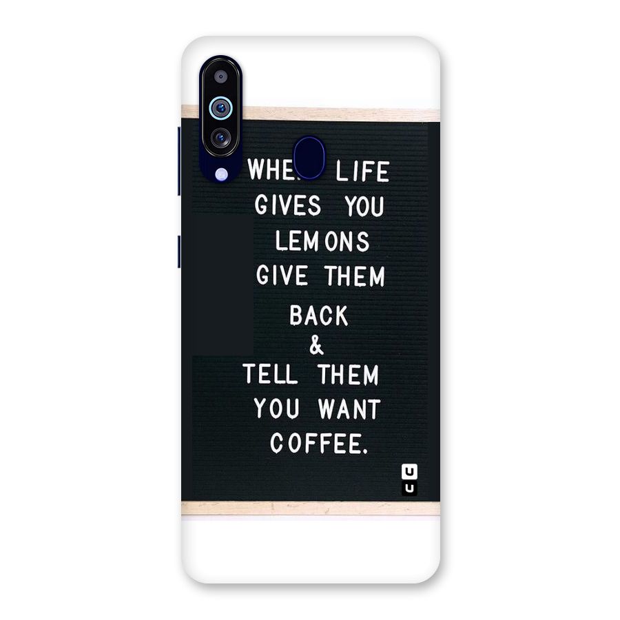 No Lemon Only Coffee Back Case for Galaxy M40