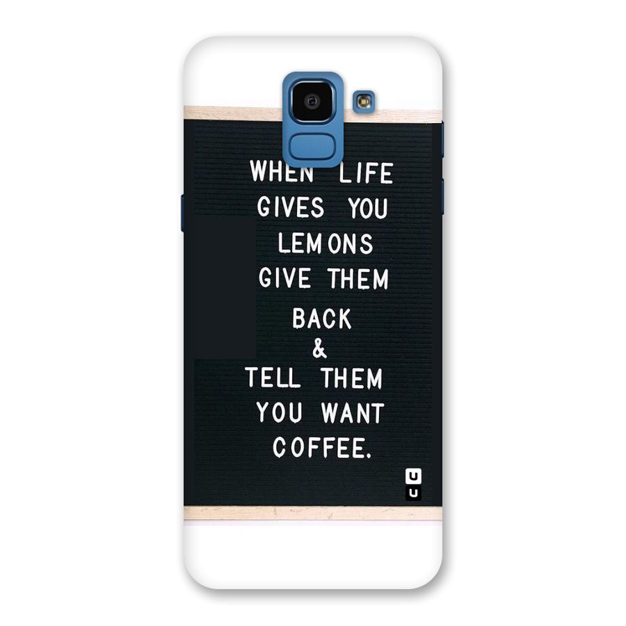 No Lemon Only Coffee Back Case for Galaxy On6