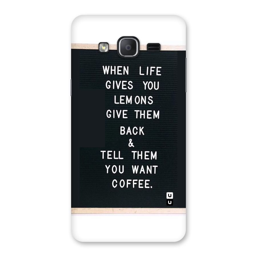 No Lemon Only Coffee Back Case for Galaxy On7 2015