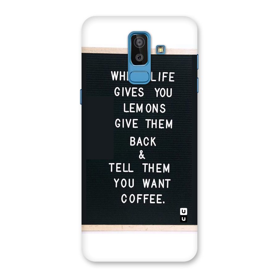 No Lemon Only Coffee Back Case for Galaxy On8 (2018)