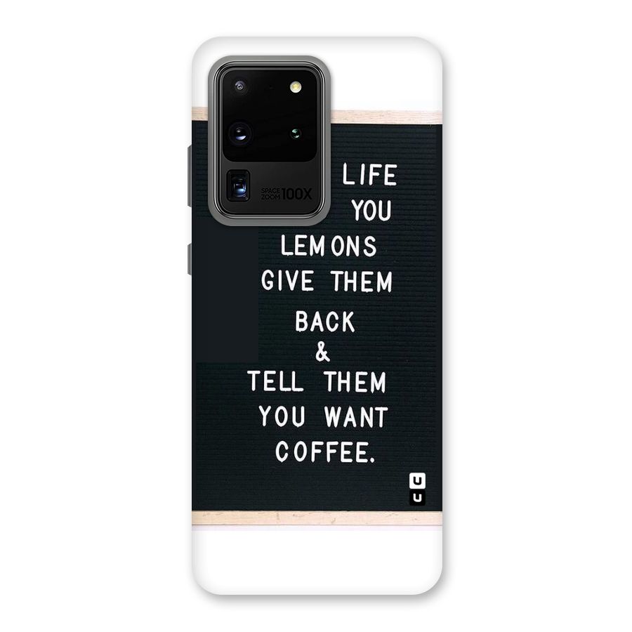No Lemon Only Coffee Back Case for Galaxy S20 Ultra