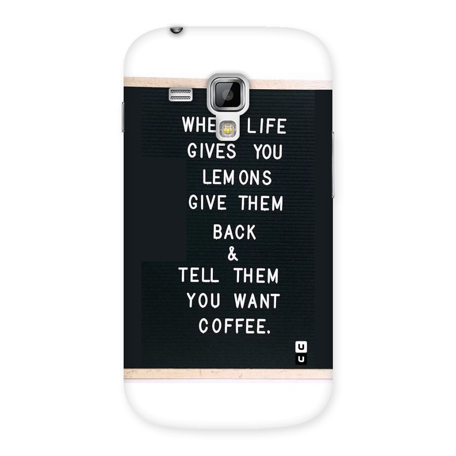 No Lemon Only Coffee Back Case for Galaxy S Duos