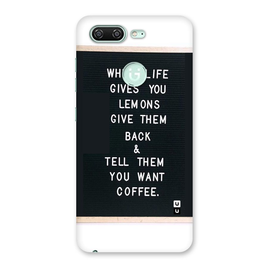 No Lemon Only Coffee Back Case for Gionee S10