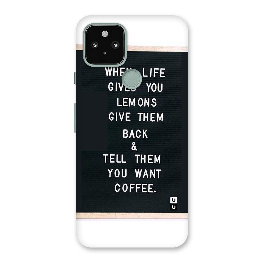 No Lemon Only Coffee Back Case for Google Pixel 5